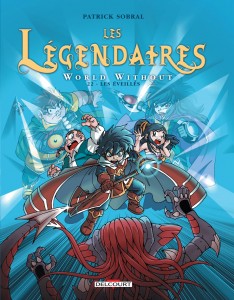 Les Légendaires Tome 22 - Patrick Sobral