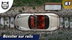 Boxster sur rails de chemin fer