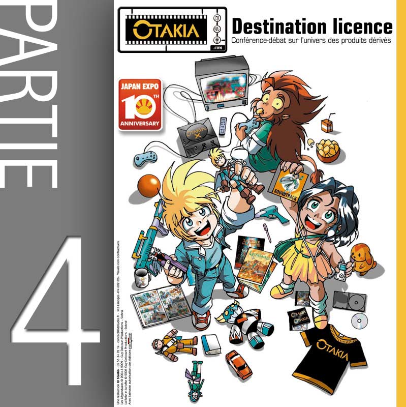 Conférence Licencing et produit dérivé - Partie 4 : Problématiques de diffusion (Japan-Expo 2009)