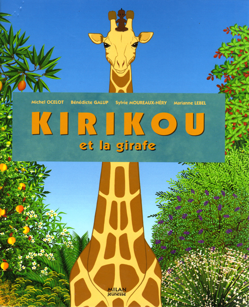 Kirikou et la Girafe