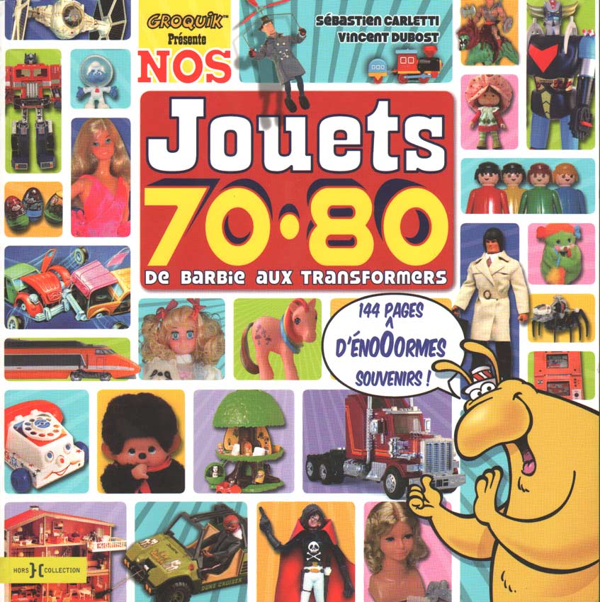 Nos Jouets 70 80 Otakia