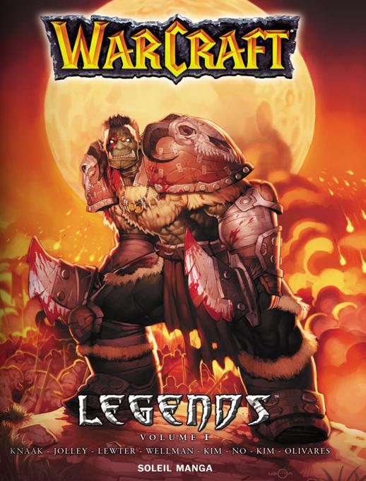 Couverture du tome 1 de Warcraft Legends