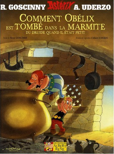 Comment Obélix est tombé dans la marmite du druide quand il était petit (couverture 2009)