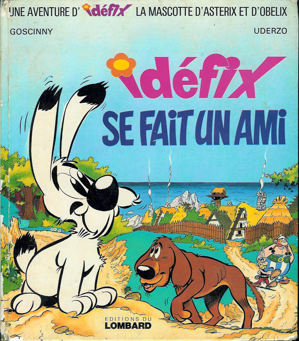 T01 : Idéfix se fait un ami (couverture)